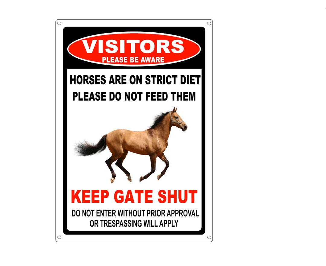 Do Not Feed Horses Property Gate Sign Etsy