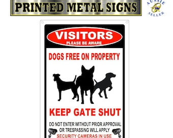 Dogs on property gate sign