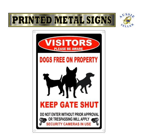Please Do Not Open Gate To Keep Dog In Sign Plaque - UK