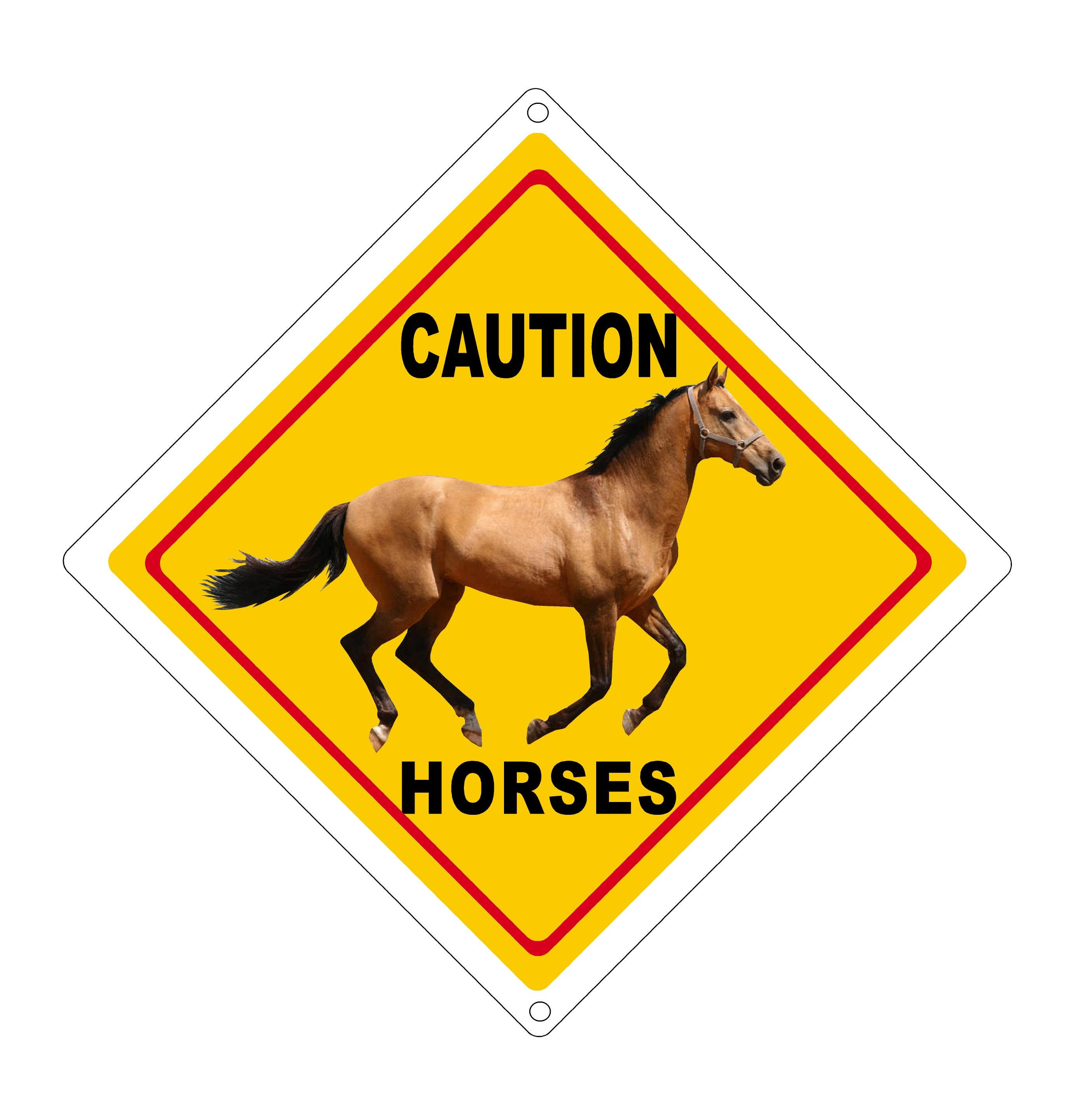 Caution Horses sign 