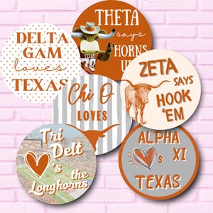 Texas Longhorns Sorority 3" Buttons | University of Texas at Austin | Custom Buttons
