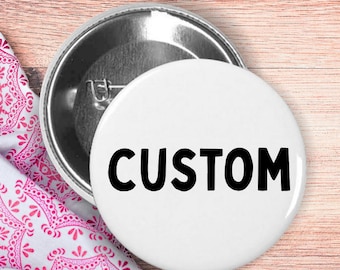 Custom Design 3" Button | Personalized Party Favor