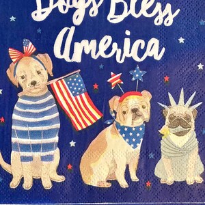 3 servilletas para decoupage, "Dogs Bless America", celebración del 4 de julio, 25 x 25 cm (desplegadas)