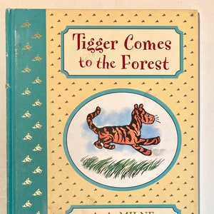 Vintage Hardcover Large Classic Winnie-the-Pooh Tigger Comes to the Forest A.A. Milne, Ernest H. Shepard 1999