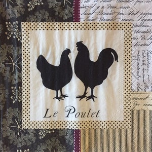 May include: A white paper napkin with a black and white silhouette of a rooster and hen. The text "Le Poulet" is printed below the image.