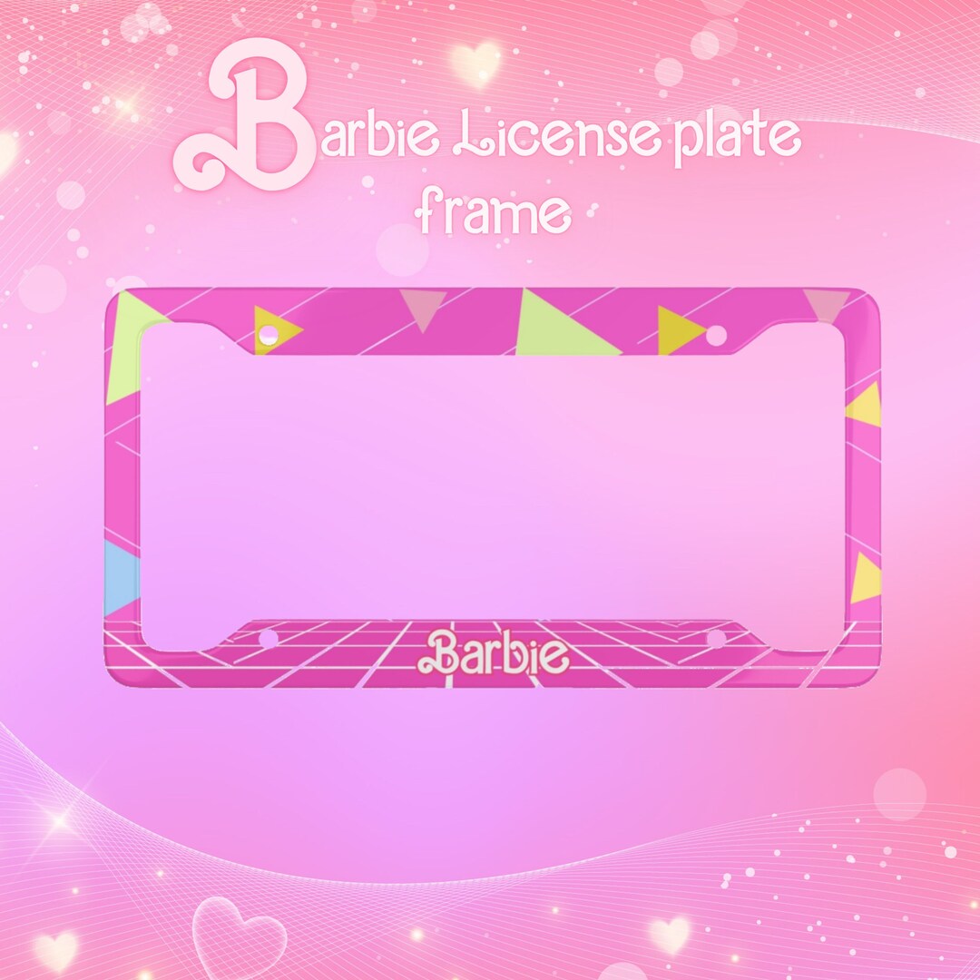 Barbie License Plate Frame, Barbie Era, Barbie Girl, Barbie Accessories, Pink License Plate