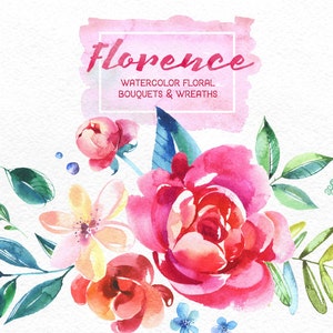 Florence. Watercolor Bouquets and Wreaths, hand painted clipart, peonies, floral wedding invite, pink, greeting card, diy clip art, flowers