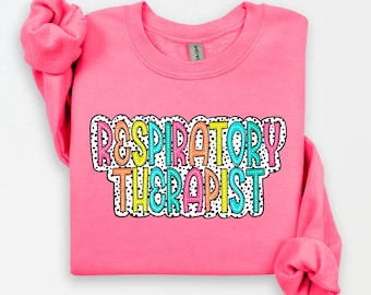 Cute Respiratory Therapist Sweatshirt | Women Shirts | Pullover | Unisex Crewneck Sweatshirt | RT gift | respiratory therapy