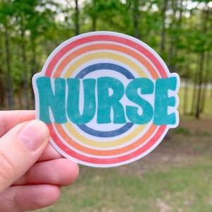 Nurse Sticker | Nursing | Laptop Sticker | Sticker Collector | Vinyl Car Decal | Nursing School Gift | Nurse gift | retro | rainbow