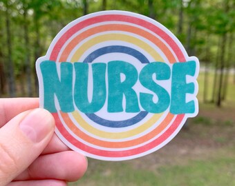 Nurse Sticker | Nursing | Laptop Sticker | Sticker Collector | Vinyl Car Decal | Nursing School Gift | Nurse gift | retro | rainbow