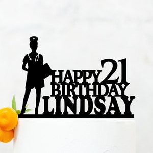 Nurse Birthday Cake Topper , Nurse Graduation Cake Topper , Doctor Cake Topper, Birthday Party Decoration, Custom Birthday Cake Topper B015