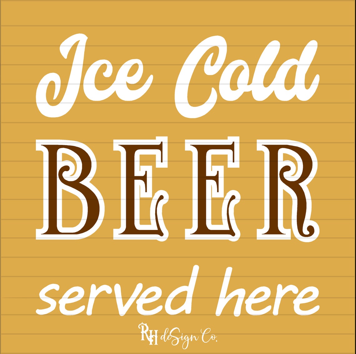 Ice Cold Beer Served Here COBE0012 Commercial Personal Etsy