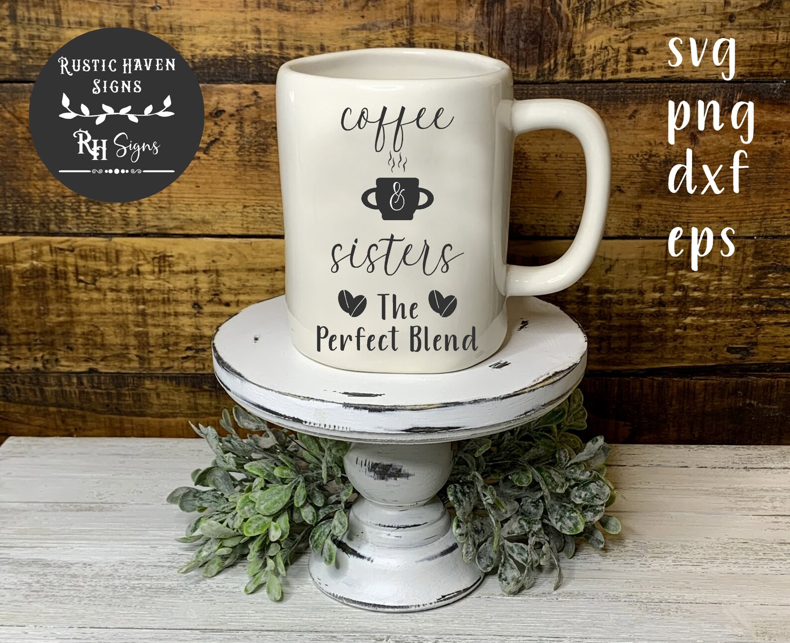 Svg Coffee & Sisters The Perfect Blend COBE0038 Commercial Etsy