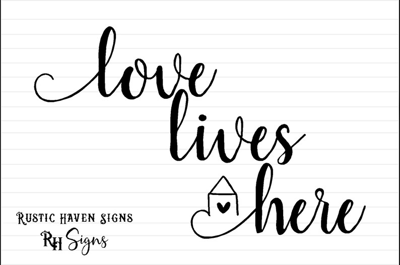Free Free 334 Love Lives Here Svg Free SVG PNG EPS DXF File