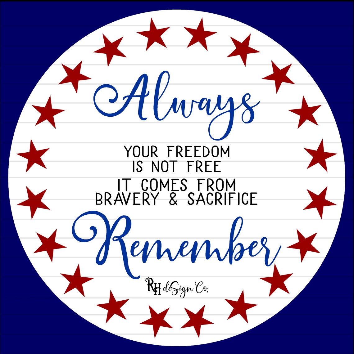 Always Remember Freedom Is Not Free Ammi Commercial Etsy