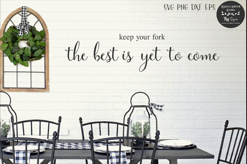 Svg Keep Your Fork The Best Is Yet To Come FAHO0068 Etsy