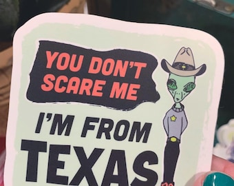 You Don't Scare Me Sticker