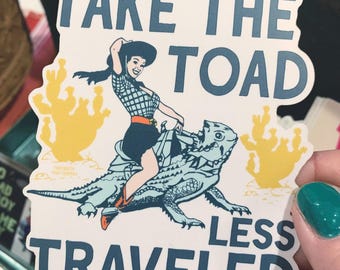 Toad Less Traveled Sticker