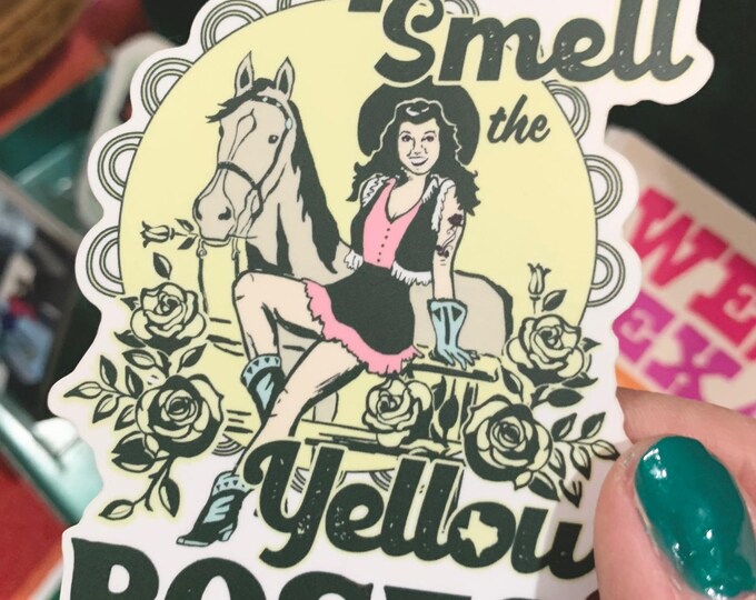 Stop and Smell the Yellow Roses Sticker