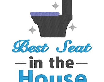 Embroidery Design of Best Seat in the House