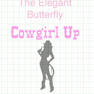 Cowgirl Up Cutting File
