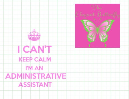 Download I Can't Keep Calm I'm an Administrative Assistant svg,dxf ...