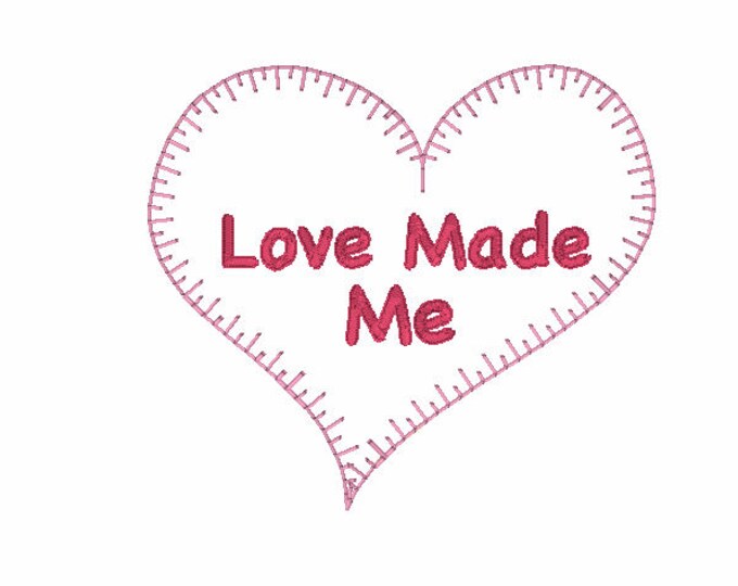 Embroidery Design of Love Made Me Appliqué