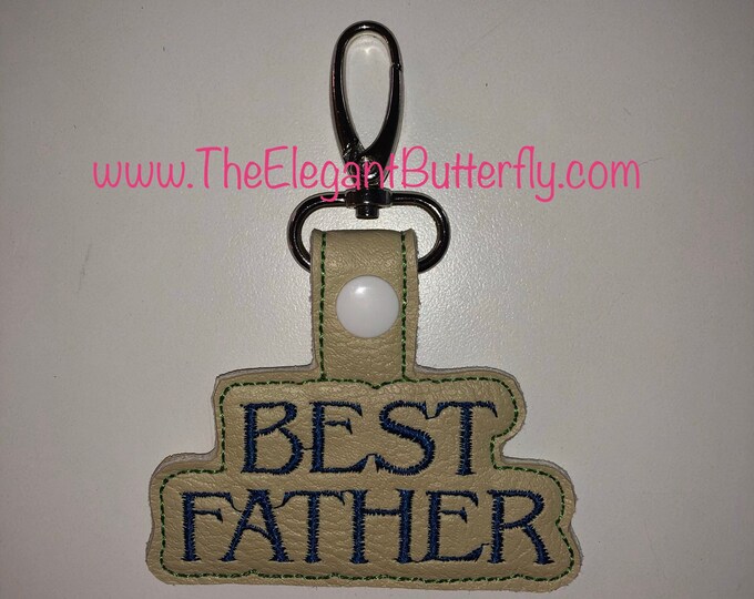 Best Father Snap Tab Embroidery File