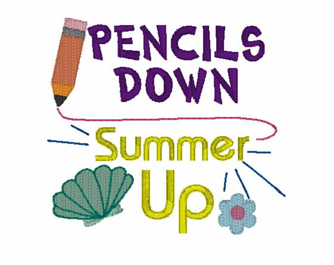 Embroidery Design of Pencils Down Summer up