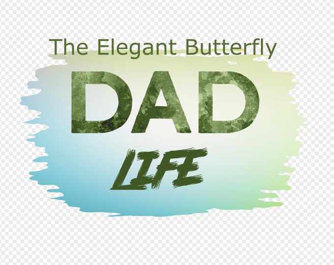 Dad Life Transparent PNG File for Sublimation