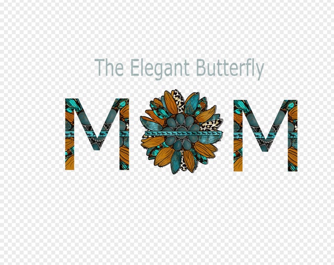 Blessed Mom and Mom Western Transparent PNG File for Sublimation