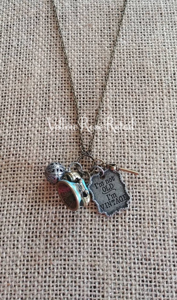 I'm Not Old I'm Vintage Charm Necklace