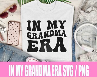 Nell'era di mia nonna SVG/PNG / Swiftie Design della nonna (download digitale)