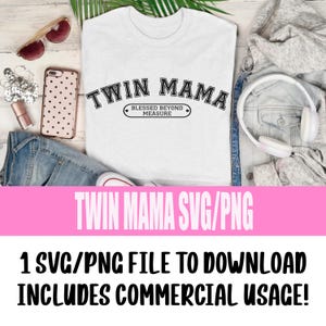 Twin Mama SVG/Png | Digitale download, Twin Mother Day svg png, Trendy College Varsity Style Mother Cut-bestand,