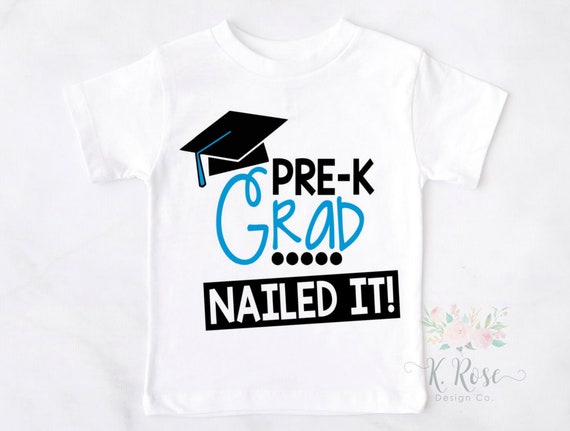 Pre-k Grad Nailed It Shirtboys Pre-k Graduation Shirtpre-k - Etsy