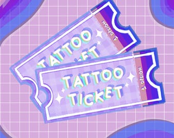 Tattoo Ticket - Permission
