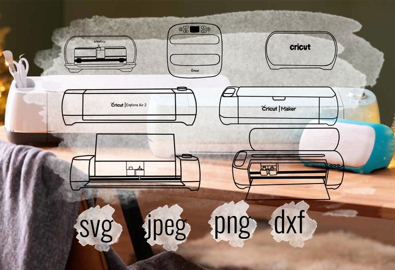 May include: A line drawing illustration of various Cricut cutting machines, including the Cricut Explore Air 2, Cricut Maker, and Cricut EasyPress 2. The image also includes the text "svg, jpeg, png, dxf".