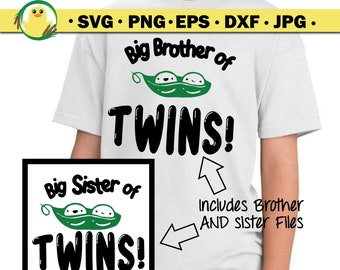 Big Brother OR Sister of TWINS! .svg, .png, .jpg, .dxf, .eps