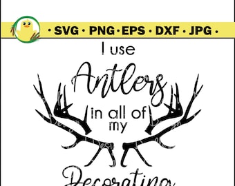 I Use Antlers in all of my Decorating Digital File