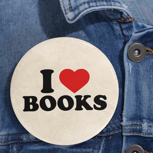 I love Books | 100 Book Pin, Bookish Pin| 1 inch button reader, Bookish Patch, Button pin books, Feminist | Equality | Gift for Book Lover
