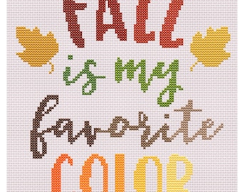 Fall is my Favorite Color Downloadable PDF Counted Cross Stitch Pattern ~ DIY ~ Easy ~ Beginner