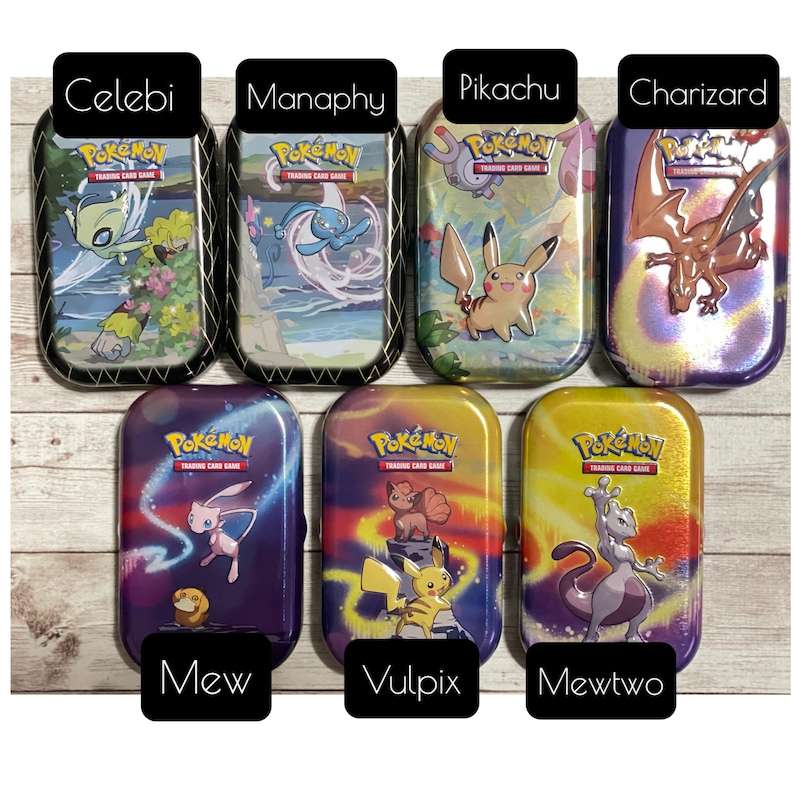 May include: Seven Pok&eacute;mon trading card game tins featuring various characters like Celebi, Manaphy, Pikachu, Charizard, Mew, Vulpix, and Mewtwo. Each tin has a unique design with the Pok&eacute;mon Trading Card Game logo.