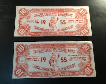 Lot Of 2: 1955 "10 BUCKS" Happy Canyon Souvenir Currency Pendleton Roundup, Pendleton Oregon ~ Pendleton Roundup Let' Er Buck ~
