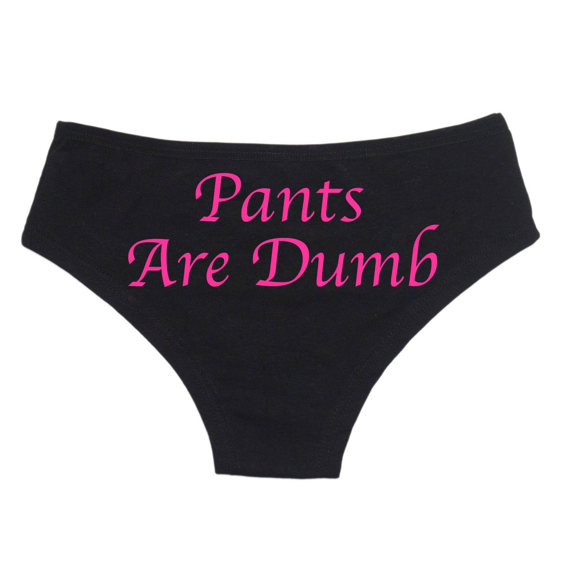 Personalized Lingerie Pants Are Dumb Panties Funny Panties Etsy
