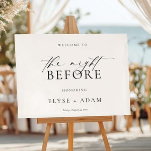 Printable Rehearsal Dinner Welcome Sign, Modern Minimalist, Wedding Rehearsal Welcome Sign, The Night Before Welcome Sign, Ellesmere