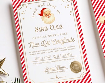 May include: A festive Christmas-themed certificate from Santa Claus. The certificate features a red and white striped border, gold accents, and the text "Nice List Certificate." The certificate includes the name Willow Williams and is signed by Santa Claus.