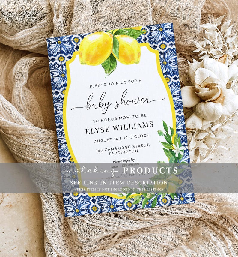 May include: A baby shower invitation with a blue and white tiled pattern and lemons. The invitation says "Please join us for a baby shower to honour mom-to-be Elyse Williams, August 16 | 10 o'clock, 160 Cambridge Street, Paddington. Please reply by..."