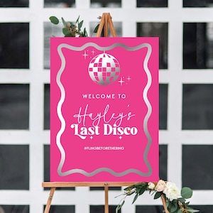 Printable Last Disco Welcome Sign Template, Wave Curvy Line, Hot Pink Silver, Bachelorette Party Welcome Sign, Hot Pink Bridal Shower Sign