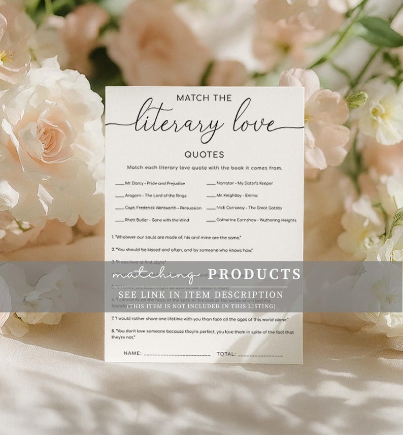 Pu&ograve; includere: Una carta bianca con il testo "Match the Literary Love Quotes" in corsivo nero. La carta include un gioco di abbinamento con citazioni letterarie e titoli di libri. Sono visibili anche le parole "matching products".