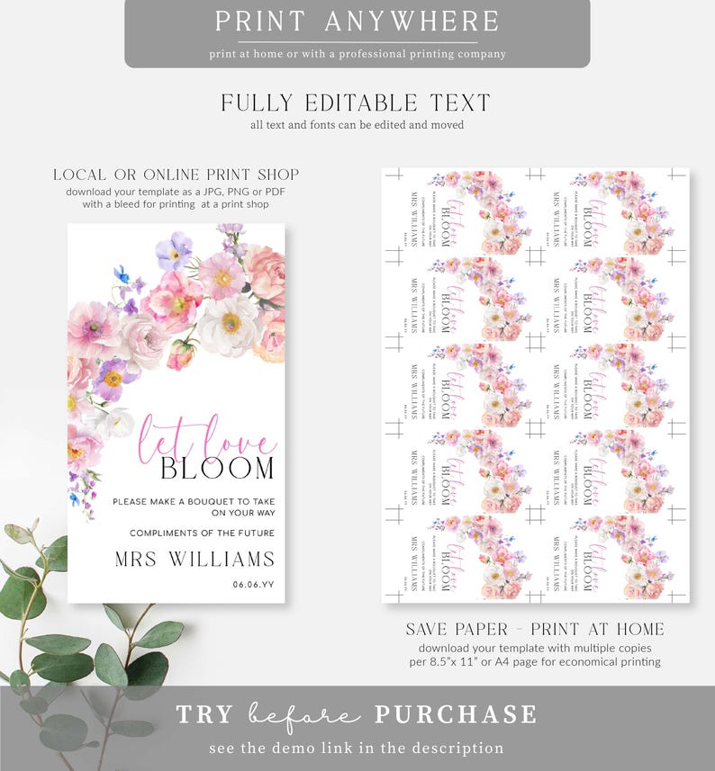 May include: Printable wedding shower invitation with a floral design. The invitation features pink and purple flowers with the text "Let Love Bloom" and "Please make a bouquet to take on your way. Compliments of the future Mrs. Williams 06.06.YY".